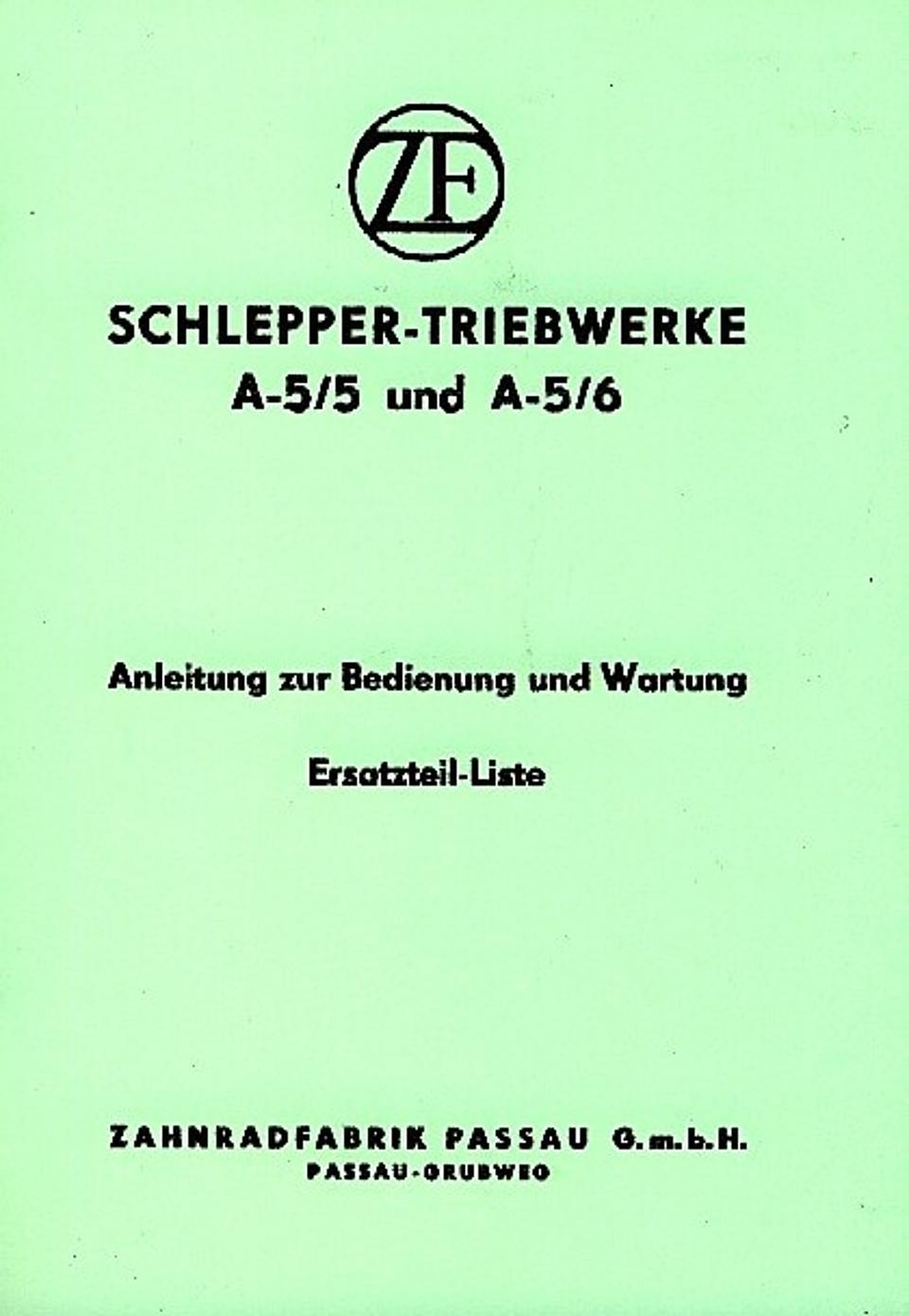 Betriebsanleitung ZF A5/5 und A5/6 Schleppergetriebe im Oldtimer Traktor Ersatzteile Shop online kaufen
