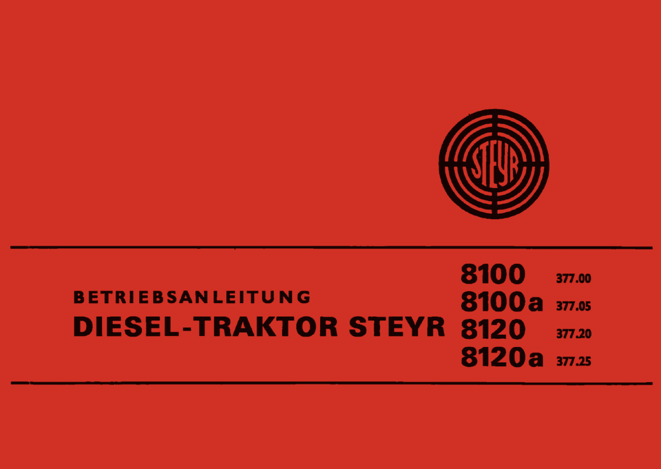 Betriebsanleitung Steyr Typ 8100 / 8120 im Oldtimer Traktor Ersatzteile Shop online kaufen
